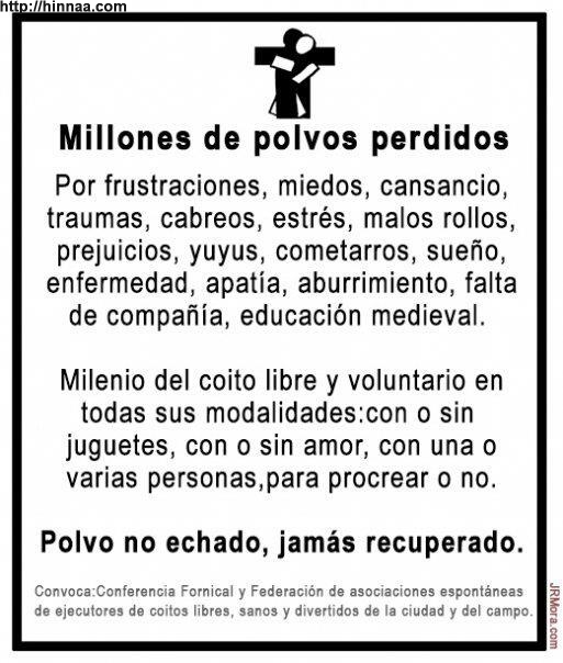 MILLONES DE POLVOS PERDIDOS...